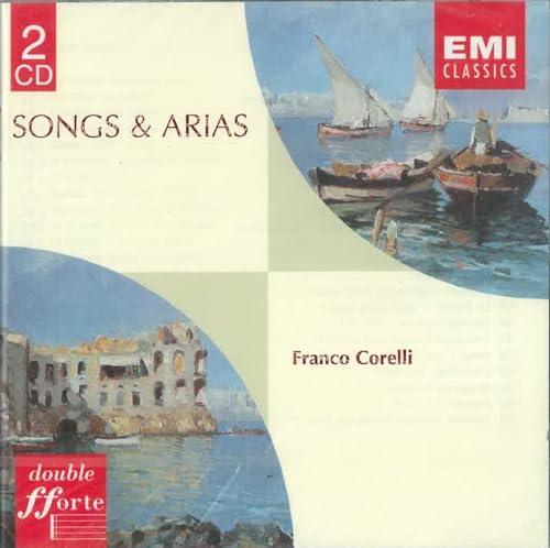 Franco Corelli - Songs and Arias (1996) Audio CD von EMI Classics