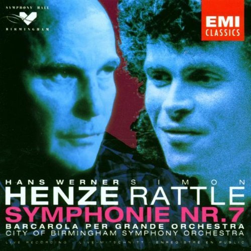 Hans Werner Henze: Barcarola per grande orchestra / Symphony No. 7 by Henze, Rattle, Birmingham Symphony Orchestra (2001) Audio CD von EMI Classics