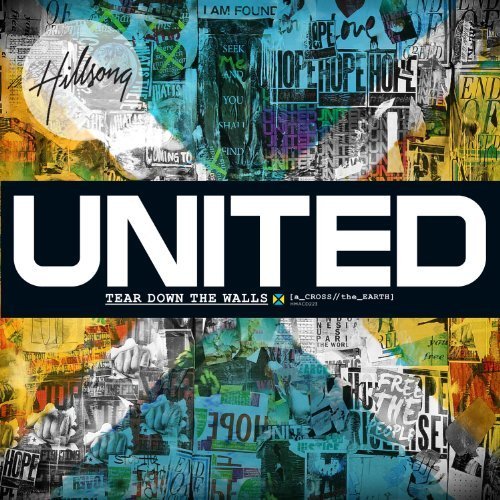 Across The Earth: Tear Down The Walls by Hillsong United (2010) Audio CD von EMI Distribution