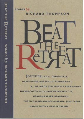 Beat the Retreat: Songs by Richard Thompson [Musikkassette] von EMI ITALIANA - Italia