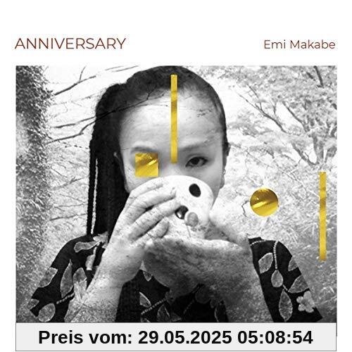 Anniversary Anniversary von EMI Makabe