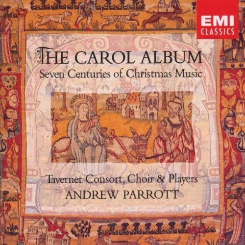 The Carol Album: Seven Centuries of Christmas Music (1990) Audio CD von EMI Records