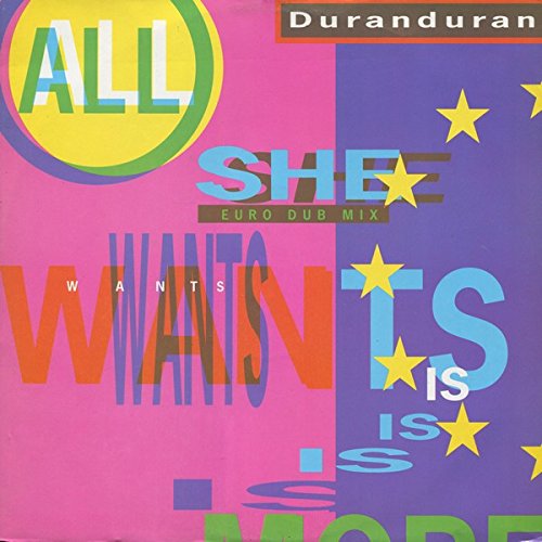 ALL SHE WANTS IS 7 INCH (7" VINYL 45) UK EMI 1988 von EMI