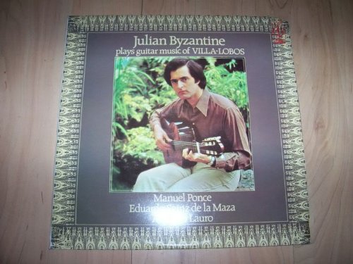 CFP 40209 JULIAN BYZANTINE Villa-Lobos Guitar Music LP von EMI