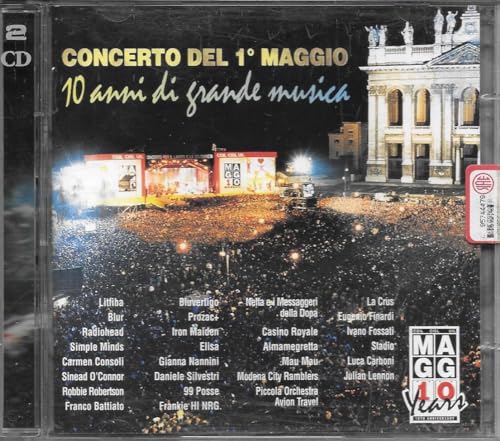 Concerto Del 1° Maggio - 10 Anni di Grande Musica (2 Cd) von EMI