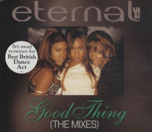 Good Thing - The Mixes [CD 1] By Eternal (1996-02-23) von EMI