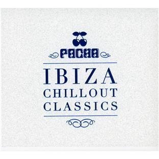 Pacha Ibiza Chillout Classics (2011) Audio CD von EMI