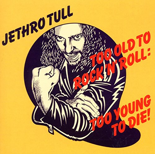 Too Old to Rock'n Roll, [REMASTERED] [ORIGINAL RECORDING REMASTERED] von EMI