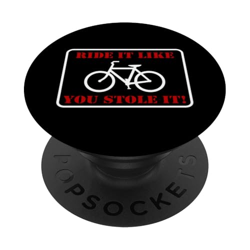 Ride It Like You Stole It! Radfahren Radfahren inspiriert PopSockets Klebender PopGrip Ride It Like You Stole It! Radfahren Radfahren inspiriert PopSockets Klebender PopGrip von ENDU Designs - Cycling Inspired Apparel