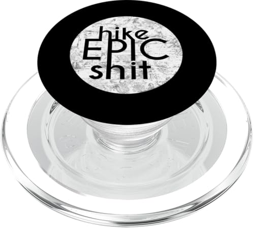 HIKE EPIC SH-T — JMT PCT AT CDT — Von Rucksacktouristen inspiriert von Wanderern PopSockets PopGrip für MagSafe HIKE EPIC SH-T — JMT PCT AT CDT — Von Rucksacktouristen inspiriert von Wanderern PopSockets PopGrip für MagSafe von ENDU Designs - Hiker Backpacker Inspired Apparel