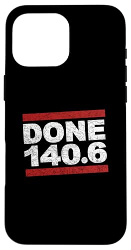 DONE 140.6 Full Iron Distance Triathlon Triathlet Design Hülle für iPhone 16 Pro Max DONE 140.6 Full Iron Distance Triathlon Triathlet Design Hülle für iPhone 16 Pro Max von ENDU Designs - Triathlon Inspired Apparel