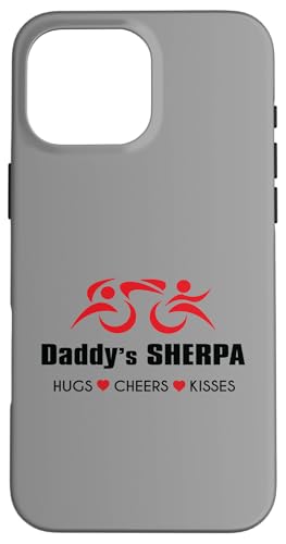 Daddy's Sherpa Iron Triathlet Triathlon HUGS CHEERS KISSES Hülle für iPhone 16 Pro Max Daddy's Sherpa Iron Triathlet Triathlon HUGS CHEERS KISSES Hülle für iPhone 16 Pro Max von ENDU Designs - Triathlon Inspired Apparel