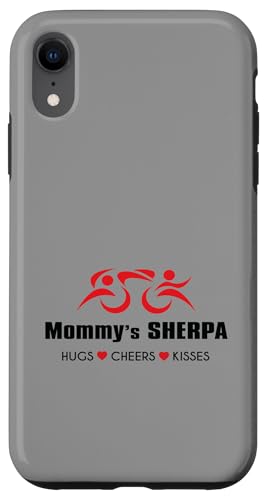 Mommy's Sherpa Iron Triathlon Triathlon HUGS CHEERS KISSES Hülle für iPhone XR Mommy's Sherpa Iron Triathlon Triathlon HUGS CHEERS KISSES Hülle für iPhone XR von ENDU Designs - Triathlon Inspired Apparel