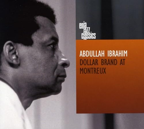 Dollar Brand at Montreux Dollar Brand at Montreux von ENJA HORST WEBER