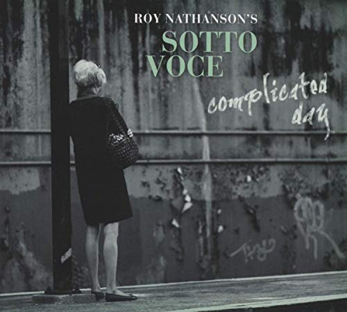 Sotto Voce-Complicated Day Sotto Voce-Complicated Day von ENJA HORST WEBER