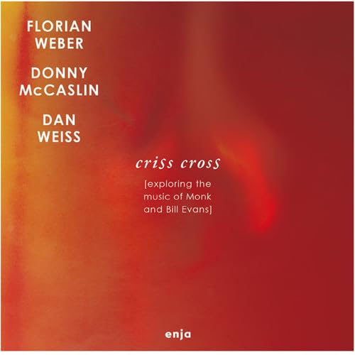 Criss Cross (Exploring Monk and Bill Evans) von ENJA