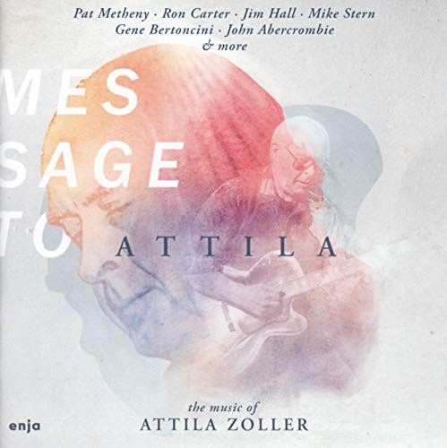 Message to Attila (Feat. Pat Metheny,Mike Stern,+) von ENJA