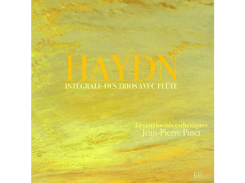 Jean Pierre/les Curiosités Esthétiques Pinet - Haydn: Sämtliche Flötentrios (CD) von ENPHASES