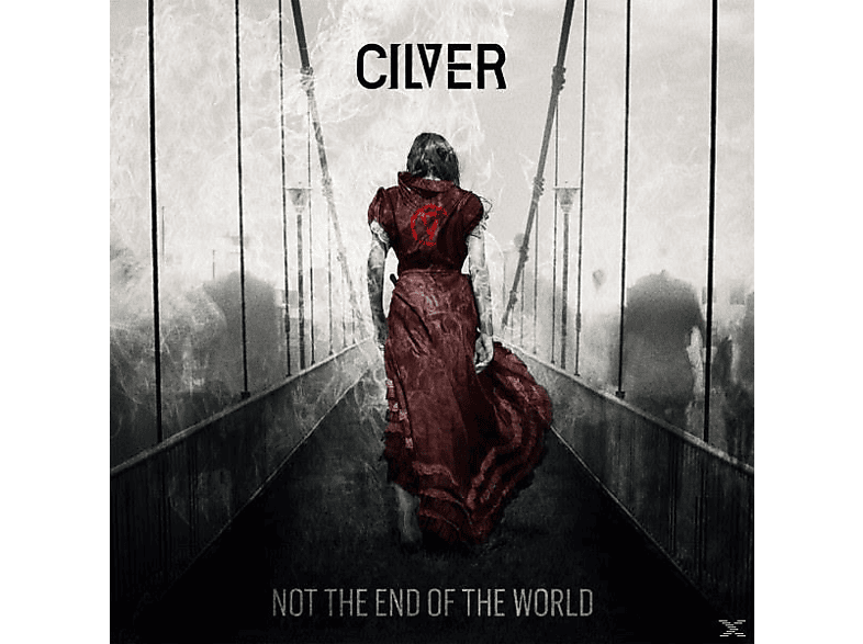 Cilver - Not The End Of World (CD) von EONE MUSIC