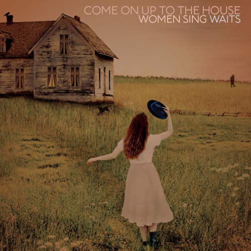 Come on Up to the House-Women Sing Waits [Vinyl LP] von EONE