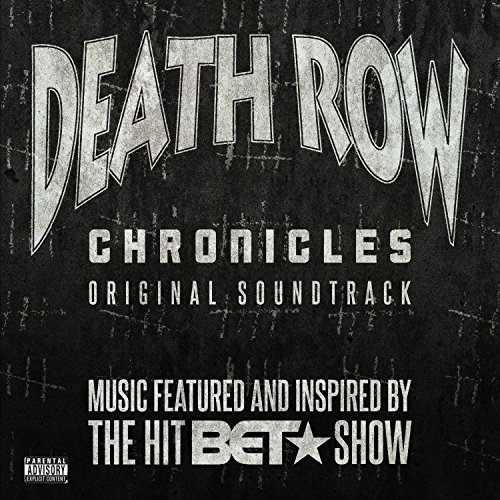 Death Row Chronicles: Original Soundtrack von EONE