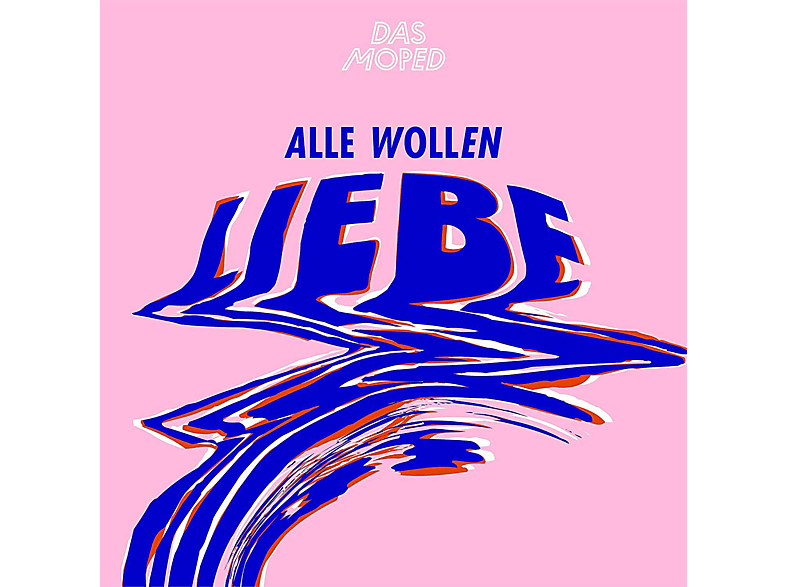 Das Moped - Alle wollen Liebe (EP (analog)) von EPIC LOCAL