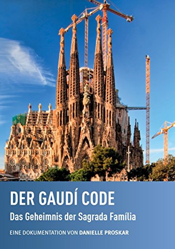 Der Gaudi Code: Das Geheimnis der Sagrada Familia von EPO-Film (Hoanzl)