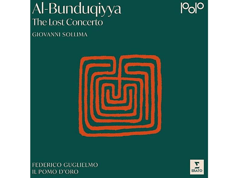 Sollima,Giovanni/Il pomo d'oro/Guglielmo,Frederico - Al-Bunduqiyya-The Lost Concerto (CD) von ERATO