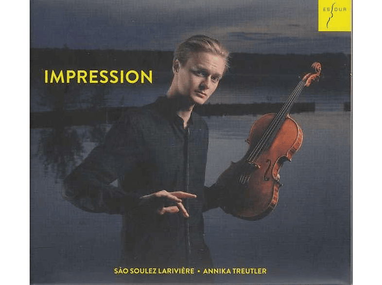 Larivière,Sào Soulez/Treutler,Annika - Impression (CD) von ES-DUR