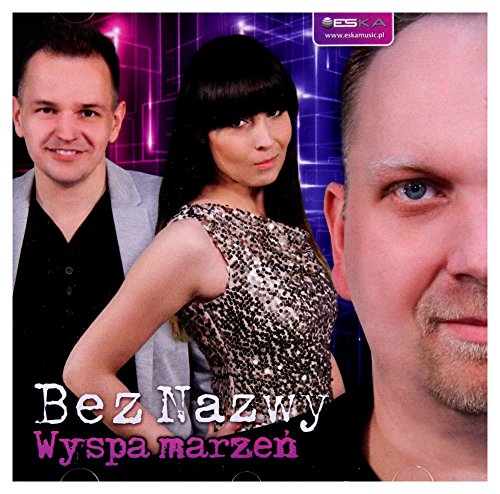 Bez Nazwy: Wyspa MarzeĹ [CD] von ESKA