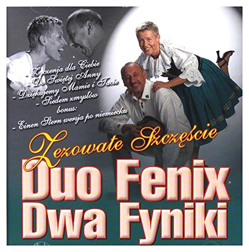 Duo Fenix (Dwa Fyniki): Zezowate szczescie [CD] von ESKA