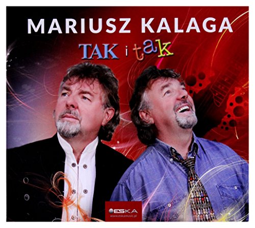 Mariusz Kalaga: TAK i tak [CD] von ESKA