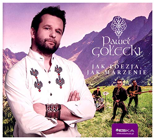 PaweĹ GoĹecki: Jak poezja, jak marzenie [CD] von ESKA