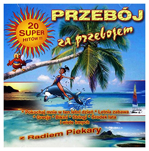 PrzebĂłj Za Przebojem Z Radiem Piekary [CD] von ESKA