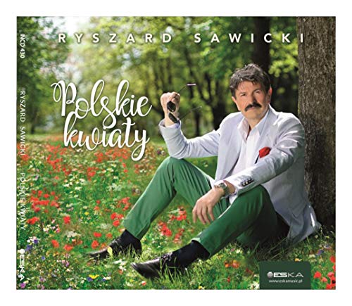 Ryszard Sawicki: Polskie kwiaty [CD] von ESKA