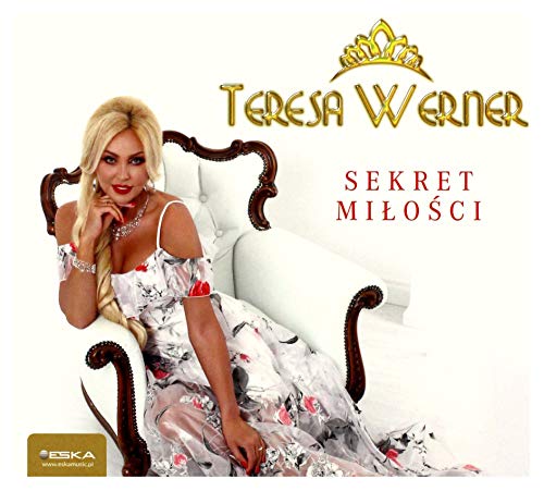 Teresa Werner: Sekret MiĹoĹci [CD] von ESKA