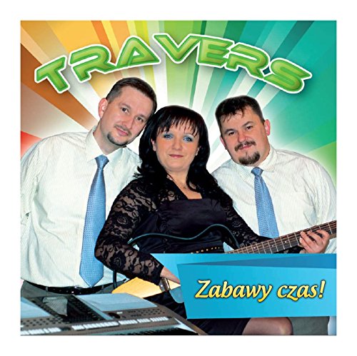 Travers: Zabawy czas [CD] von ESKA