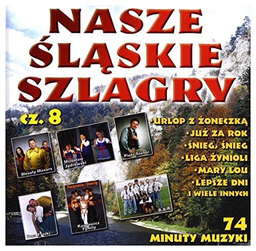 Various: Nasze Ĺląskie szlagry cz. 8 [CD] von ESKA