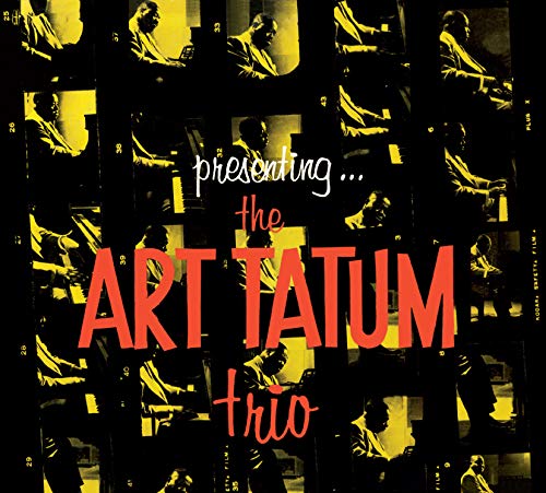 Presenting the Art Tatum Trio+7 Bonus Tracks Presenting the Art Tatum Trio+7 Bonus Tracks von ESSENTIAL JAZZ CLASS