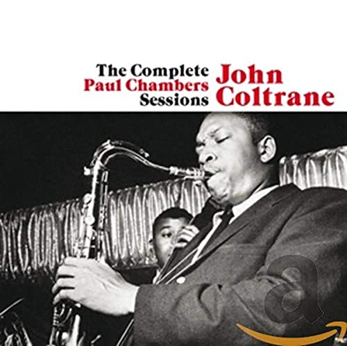 The Complete Paul Chambers Sessions The Complete Paul Chambers Sessions von ESSENTIAL JAZZ CLASS