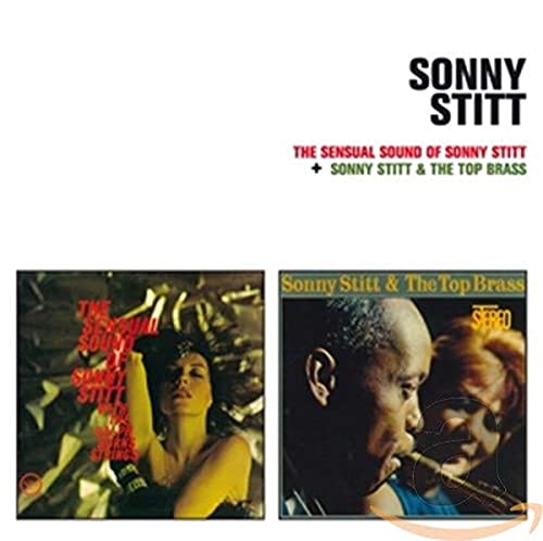 The Sensual Sound of Sonny Stitt + Sonny Stitt And von ESSENTIAL JAZZ CLASSICS