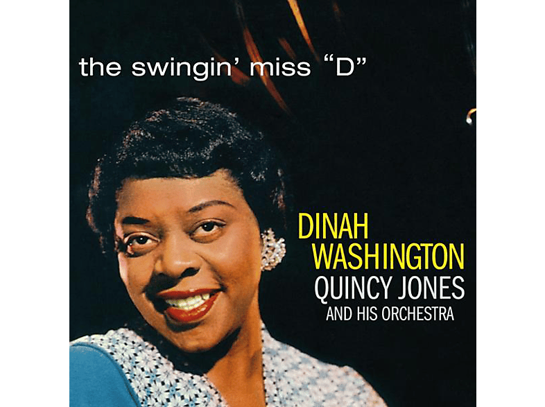 Dinah Washington With The Quincy Jones Orchestra - Swingin' Miss "D"+10 Bonus Tracks (CD) von ESSENTIAL