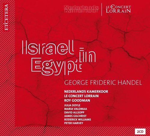 Israel in Egypt (Händel) von ETCETERA