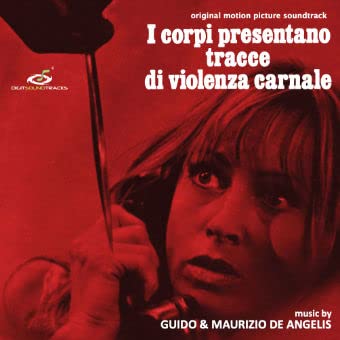 I Corpi Presentano Tracce Di Violenza Carnale [VINYL] [Vinyl LP] von DIGITMOVIES