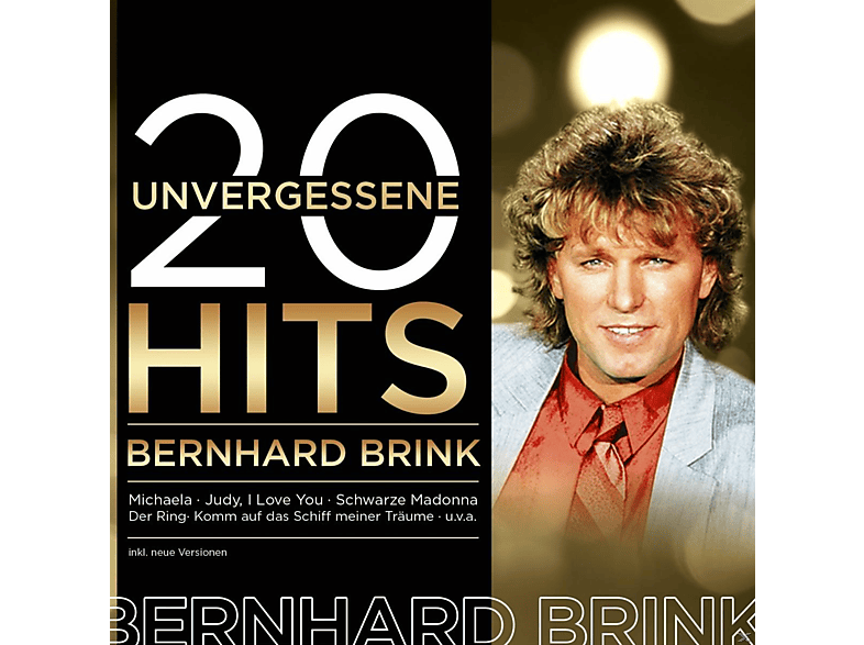 Bernhard Brink - 20 Unvergessene Hits (CD) von EURO TREND