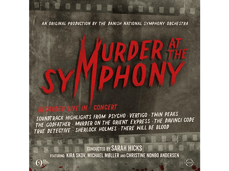 DANISH NATIONAL SYMPHONY ORCHESTRA / SARAH HICKS - Murder at the Symphony (CD) von EUROARTS