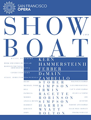 Show Boat (San Francisco Opera 2015) [DVD] von EUROARTS