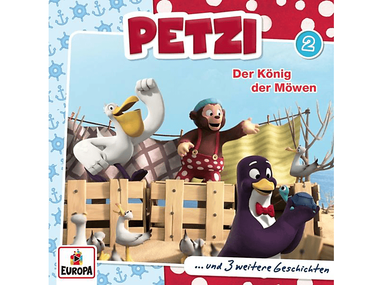Petzi - 002/Der König der Möwen (CD) von EUROPA/SON