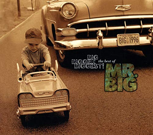 Big,Bigger,Biggest the Best of Mr.Big Big,Bigger,Biggest the Best of Mr.Big von EVOSOUND