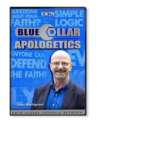 BLUE COLLAR APOLOGETICS/ W/John Martignoni, President of the Bible Christian Society*AN EWTN 2-DISC DVD BLUE COLLAR APOLOGETICS/ W/John Martignoni, President of the Bible Christian Society*AN EWTN 2-DISC DVD von EWTN